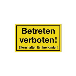 Hinweiszeichen Betreten verboten L300xB200 mm gelb schwarz Kunststoff